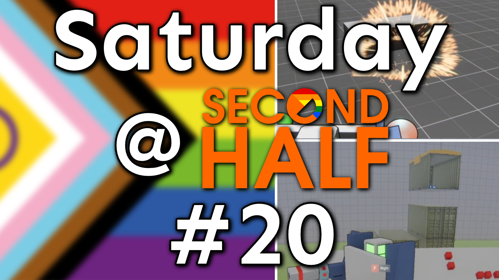 Saturday @ Second Half #20